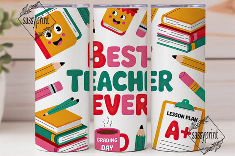 Best Teacher Ever 20oz Tumbler Wrap Sublimation sassyprint 