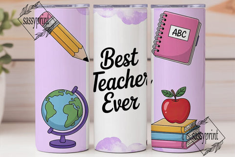 Best Teacher Ever 20oz Tumbler Wrap Sublimation sassyprint 