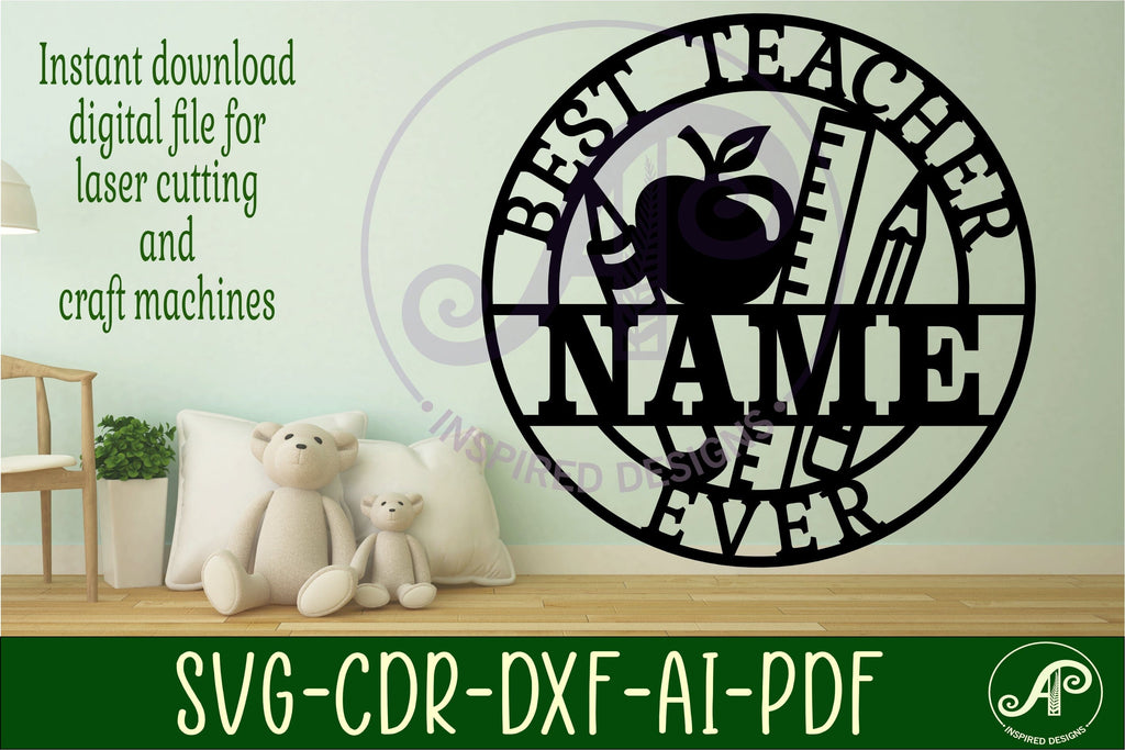 Best teacher ever name sign svg laser - So Fontsy