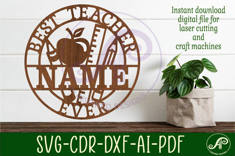 Best teacher ever name sign svg laser SVG APInspireddesigns 