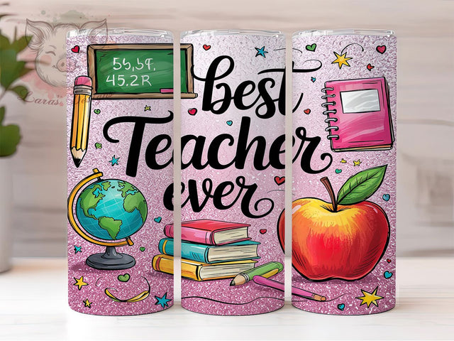 Best Teacher Pink Glitter 20oz Tumbler, Best Teacher Ever, Pink Glitter Tumbler, Teacher Gift, 20oz Tumbler Wrap, Glitter Design, Teacher Appreciation, School Tumbler Sublimation Lara' s Designs 