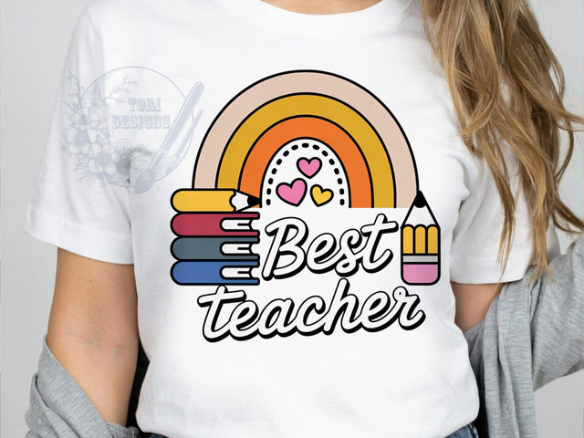 Best Teacher Pride T-Shirt PNG, Best Teacher, Rainbow Arch, Warm Colors, Inspirational Quote, Sublimation PNG, Educator Shirt, School Pride Sublimation ToriDesigns 