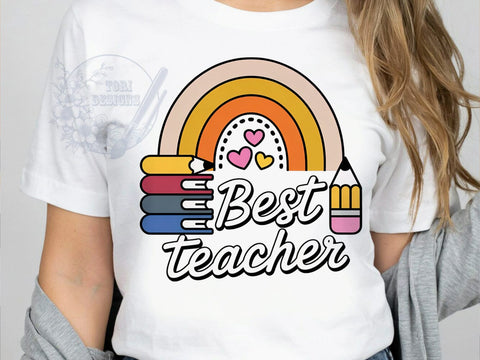 Best Teacher Pride T-Shirt PNG, Best Teacher, Rainbow Arch, Warm Colors, Inspirational Quote, Sublimation PNG, Educator Shirt, School Pride Sublimation ToriDesigns 