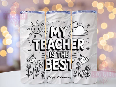 Best Teacher Quote 20oz Tumbler, Teacher Appreciation Wrap, Sublimation Gift, Educator Mug, 20oz Tumbler Design, Best Teacher Quote, Classroom Theme Sublimation SvggirlplusArt 