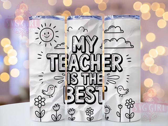 Best Teacher Quote 20oz Tumbler, Teacher Appreciation Wrap, Sublimation Gift, Educator Mug, 20oz Tumbler Design, Best Teacher Quote, Classroom Theme Sublimation SvggirlplusArt 