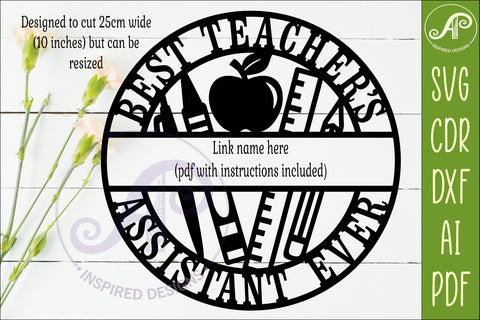 Best Teacher’s Assistant Ever Personalized Name Sign SVG SVG APInspireddesigns 