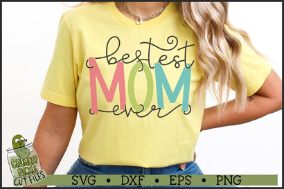 Bestest Mom Ever SVG File SVG Crunchy Pickle 