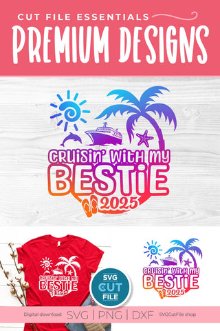 Bestie Cruise SVG with Cruise ship, palm tree, starfish - 2025 Best Friends svg BFF SVG SVG Cut File 