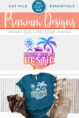Bestie Cruise SVG with Cruise ship, palm tree, starfish - 2026 Best Friends svg BFF SVG SVG Cut File 