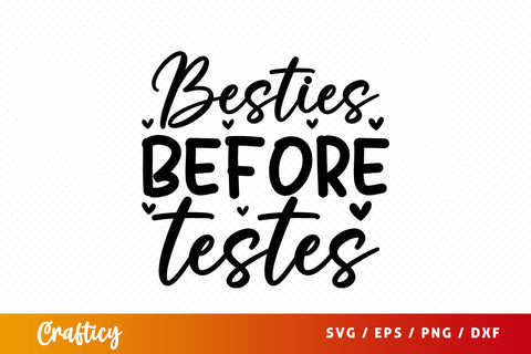 Besties before testes SVG Design SVG Designangry 