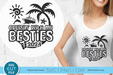 Besties Cruise SVG with Cruise ship, palm tree, starfish - 2024 Best Friends svg SVG SVG Cut File 
