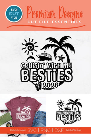 Besties Cruise SVG with Cruise ship, palm tree, starfish - 2026 Best Friends svg SVG SVG Cut File 