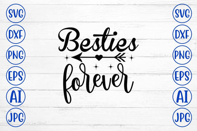 Besties Forever SVG Design SVG Syaman 