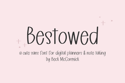 Bestowed Sans Font Beck McCormick 