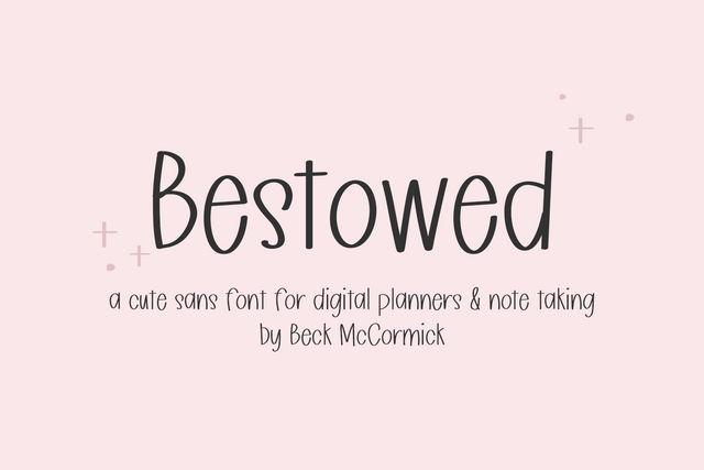Bestowed Sans Font Beck McCormick 