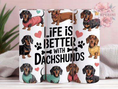 Better With Dachshunds 20oz Tumbler, Dachshund Lover Tumbler, Pet Sublimation, Dog Wrap Design, Cute PNG, 20oz Tumbler Wrap Sublimation Li Zamperini 