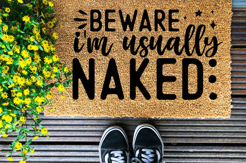 Beware i am usually naked SVG Design SVG Designangry 