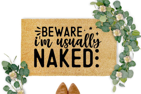 Beware i am usually naked SVG Design SVG Designangry 