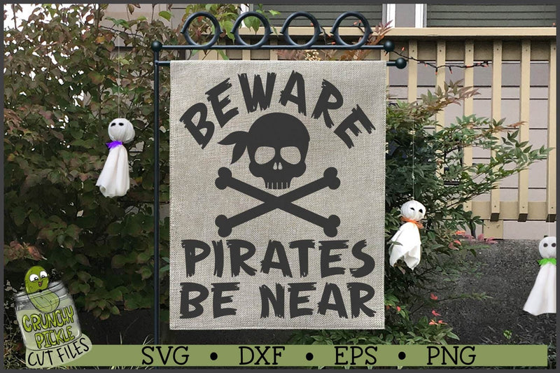 Beware Pirates Be Near SVG File SVG Crunchy Pickle 
