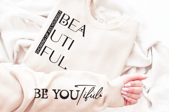 BeYouTiful Sweatshirt, Trendy Sleeve Design Sweater, Strong Woman Hoodie SVG Creativeart88 