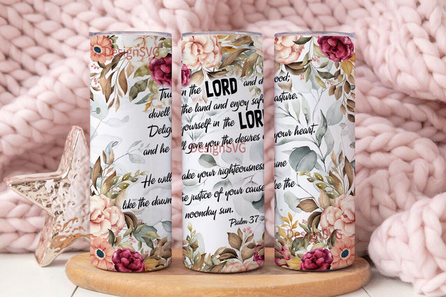 Bible Verse Psalm 37, 20 oz Skinny Tumbler Christian Tumbler Wrap Affirmations Tumbler, Bible Tumbler PNG, Religious Tumbler PNG Sublimation DesignSVG 