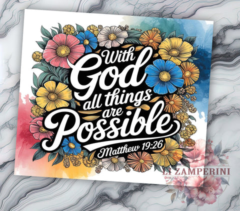 Bible Verse Religious 20oz Tumbler Wrap PNG, With GOD All Things are Possible Tumbler PNG Sublimation Design, Straight & Tapered Tumbler Wrap, Instant Digital Download Sublimation Li Zamperini 