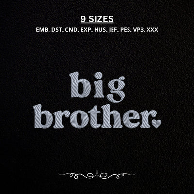 Big Brother Embroidery Design – Simple Sibling Announcement Machine Embroidery File Embroidery/Applique DESIGNS PatternFeed8 