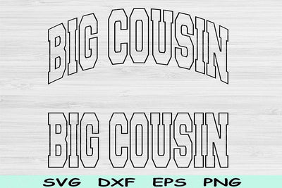Big Cousin Svg Dxf Png Cut File, Cool Cousin Svg, Cousin Svg Files For Cricut, New Cousin Svg Block Text Shirt Sublimation Digital Design SVG TiffsCraftyCreations 