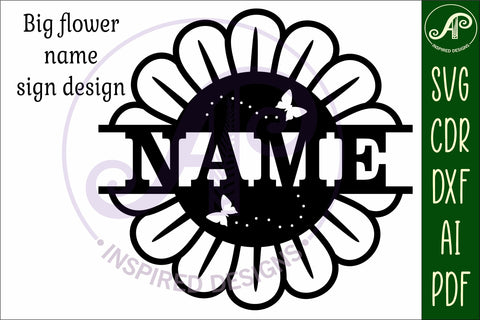 Big flower name sign svg laser cut file SVG APInspireddesigns 