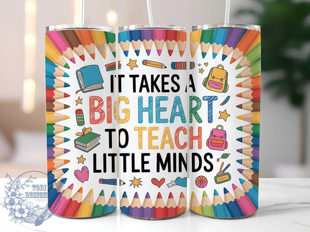 Big Heart Teacher Life 20oz Tumbler, Big Heart, Teaching Minds, 20oz Wrap, Sublimation Design, School Style, PNG File Sublimation ToriDesigns 
