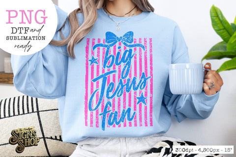 Big Jesus Fan | Coquette Faith Shirt Design Sublimation The Vintage Signs Shop 