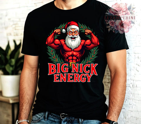Big Nick Energy, Funny Christmas, Santa Claus PNG, Holiday Humor, Digital Download, Sublimation Design, Quirky Christmas, Christmas Gifts Sublimation Li Zamperini 