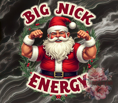Big Nick Energy, Funny Christmas, Santa Claus PNG, Holiday Humor, Digital Download, Sublimation Design, Quirky Christmas, Christmas Gifts Sublimation Li Zamperini 