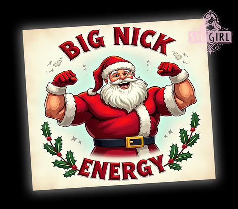 Big Nick Energy Tumbler, Funny Christmas Design, Holiday Tumbler Wrap, 20 oz Tumbler, Digital Download, Sublimation PNG, Humorous Christmas Gift, Christmas Party Decor Sublimation SvggirlplusArt 
