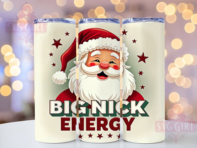 Big Nick Energy Tumbler, Funny Christmas Design, Holiday Tumbler Wrap, 20 oz Tumbler, Digital Download, Sublimation PNG, Humorous Christmas Gift, Christmas Party Decor Sublimation SvggirlplusArt 