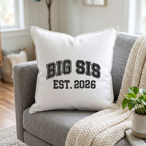 Big Sis EST 2026 Embroidery Design – Big Sister Announcement Varsity Lettering Machine Embroidery File Embroidery/Applique DESIGNS PatternFeed8 