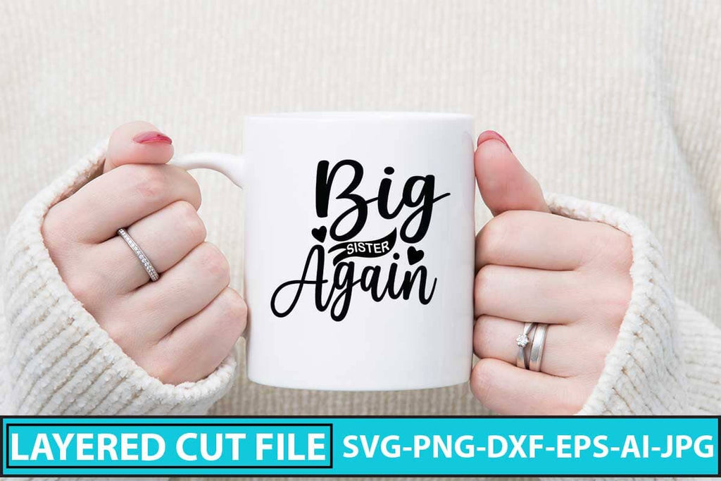 Big Sister Again SVG Design - So Fontsy