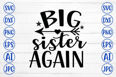 Big Sister Again SVG Design SVG Syaman 