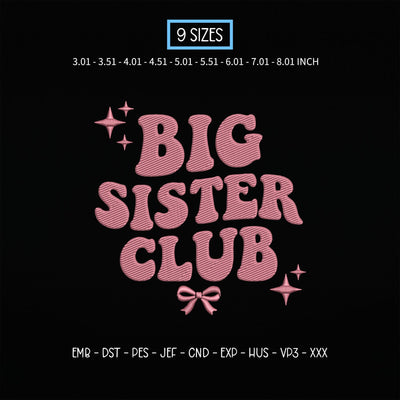 Big Sister Club Embroidery Design – Pink Bow Retro Big Sister Machine Embroidery File – Sibling Announcement Design Embroidery/Applique DESIGNS PatternFeed8 