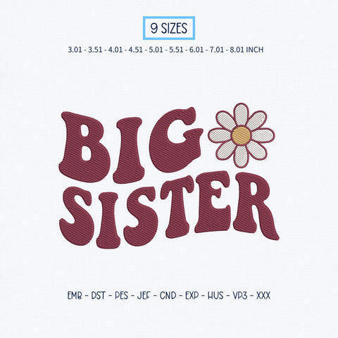 Big Sister Daisy Flower Embroidery Design – Retro Floral Big Sis Machine Embroidery File – Sibling Announcement Design Embroidery/Applique DESIGNS PatternFeed8 