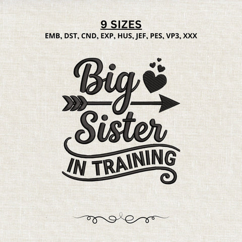 Big Sister in Training Embroidery Design – Pregnancy Announcement Machine Embroidery File, Future Big Sister Sibling Reveal Embroidery/Applique DESIGNS PatternFeed8 