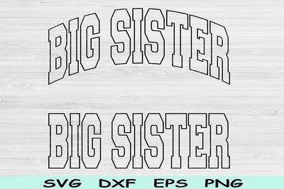 Big Sister Svg Cut Files, Big Sister Png, Big Sister Shirt Svg Files For Cricut, Big Sis Svg, New Sister Block Wave Text Sublimation Designs SVG TiffsCraftyCreations 