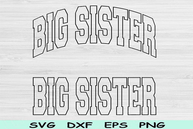 Big Sister Svg Cut Files, Big Sister Png, Big Sister Shirt Svg Files For Cricut, Big Sis Svg, New Sister Block Wave Text Sublimation Designs SVG TiffsCraftyCreations 