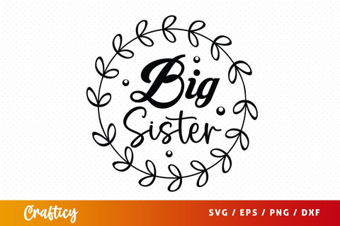 Big sister svg Design SVG Designangry 