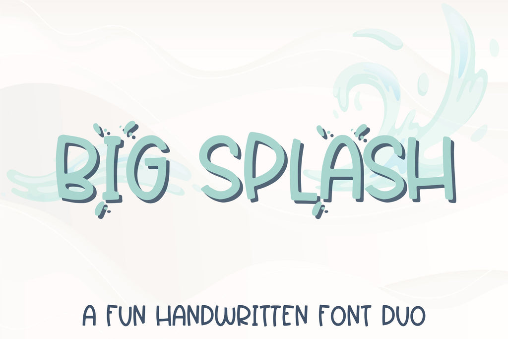 Big Splash, Pool Party Handwritten Font Duo - So Fontsy