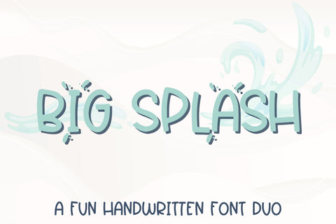 Big Splash, Pool Party Handwritten Font Duo Font Designing Digitals 