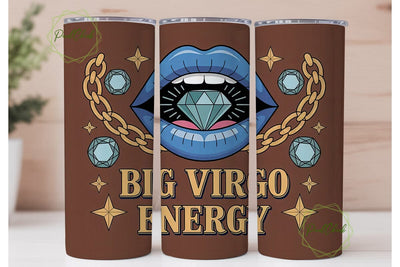 Big Virgo Energy 20oz Tumbler Wrap Sublimation PixelChick 