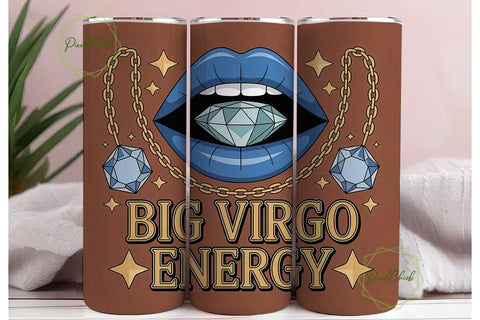Big Virgo Energy 20oz Tumbler Wrap Sublimation PixelChick 