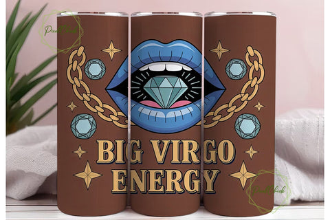 Big Virgo Energy 20oz Tumbler Wrap Sublimation PixelChick 
