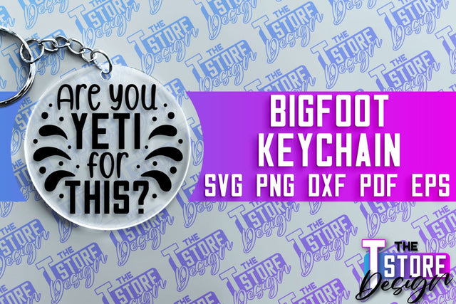 Bigfoot Keychain Design | Yeti SVG | Bigfoot Print | Keychain Design | SVG File SVG The T Store Design 